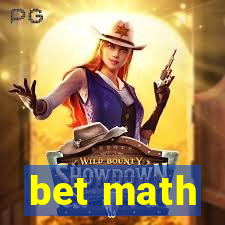 bet math