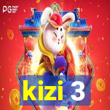 kizi 3