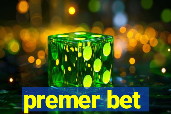 premer bet