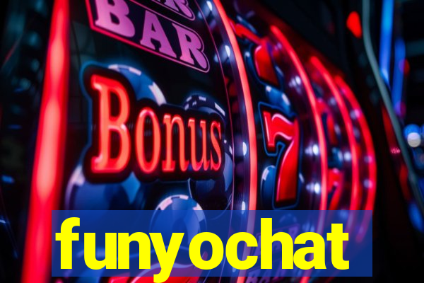 funyochat