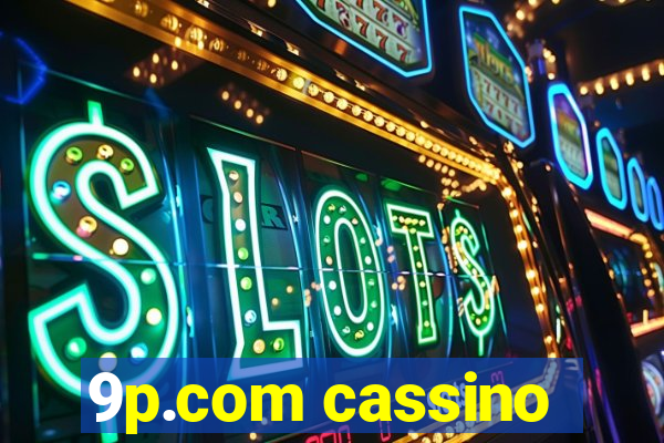 9p.com cassino