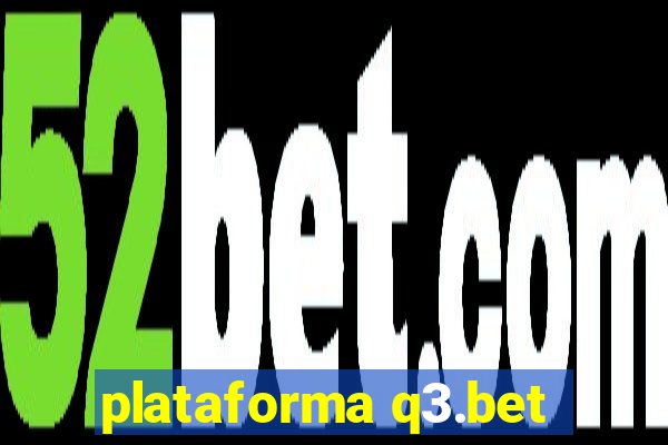 plataforma q3.bet