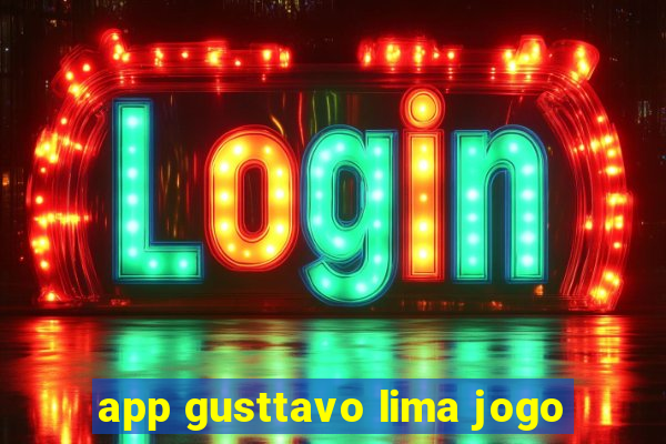 app gusttavo lima jogo