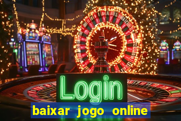 baixar jogo online para ganhar dinheiro