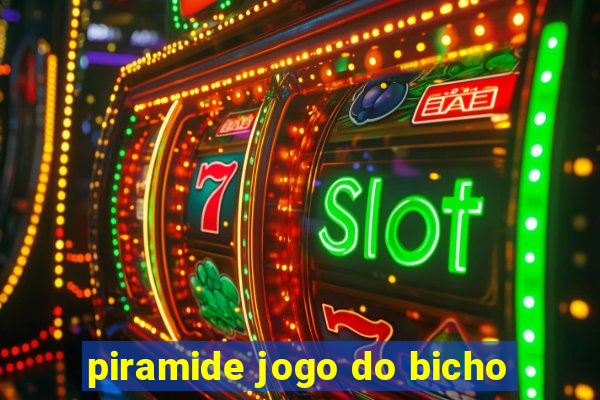 piramide jogo do bicho