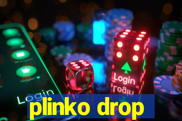 plinko drop