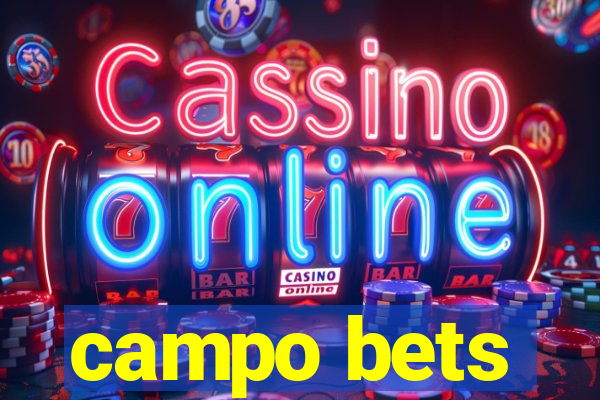 campo bets