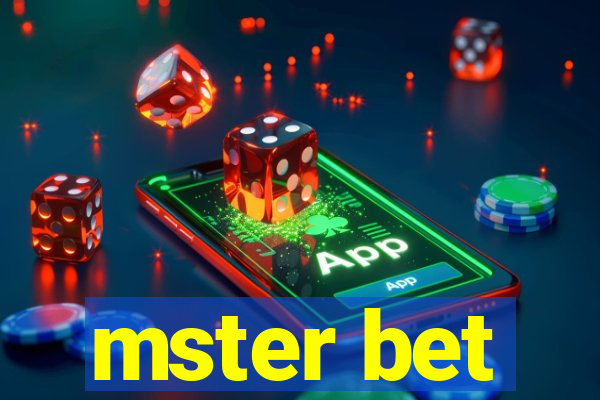 mster bet