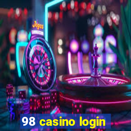 98 casino login