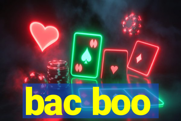 bac boo