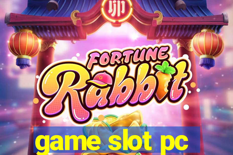 game slot pc