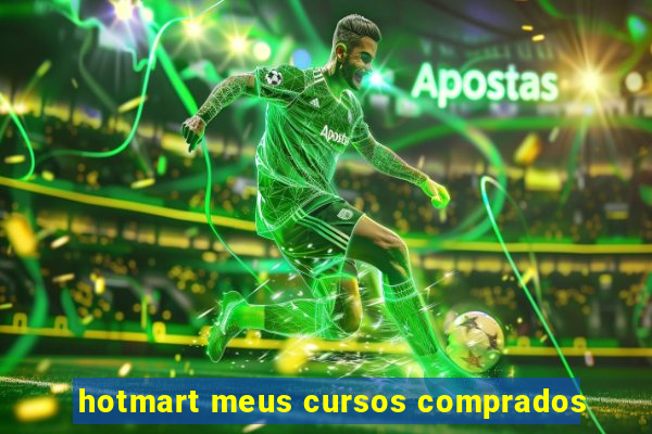 hotmart meus cursos comprados