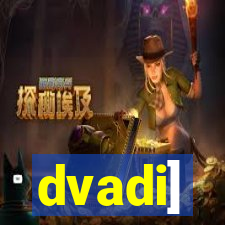 dvadi]