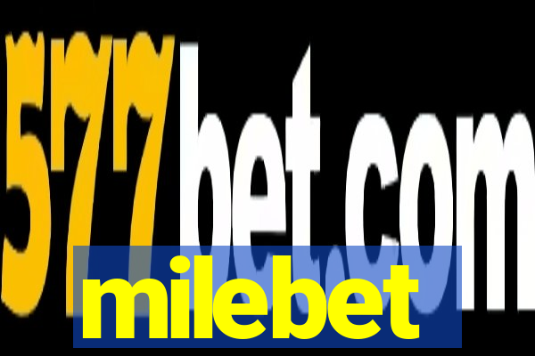 milebet