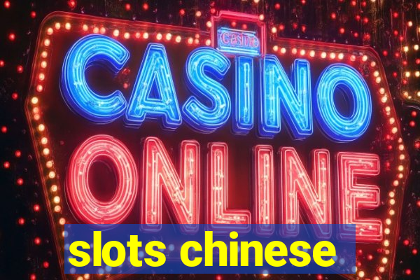 slots chinese