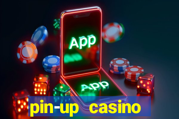 pin-up casino download apk