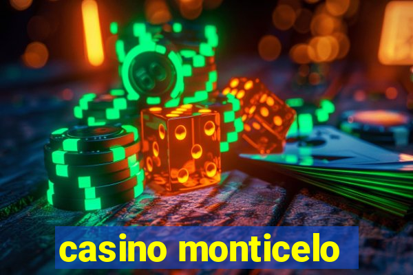 casino monticelo