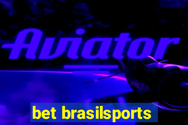 bet brasilsports