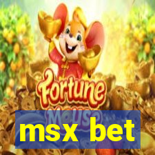 msx bet