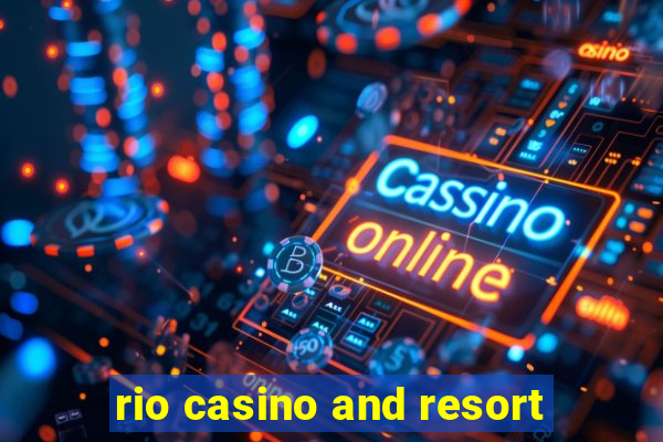 rio casino and resort