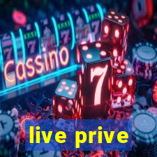 live prive