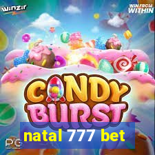 natal 777 bet