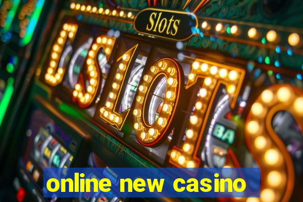 online new casino