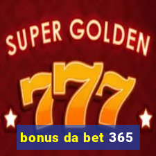 bonus da bet 365