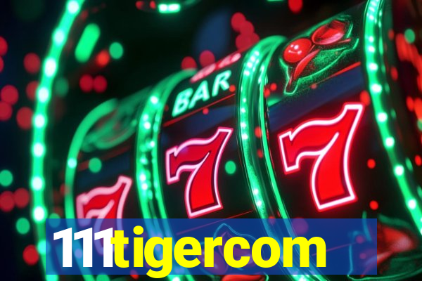 111tigercom