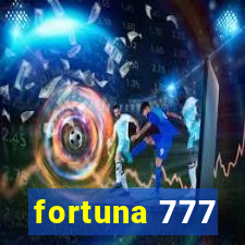 fortuna 777