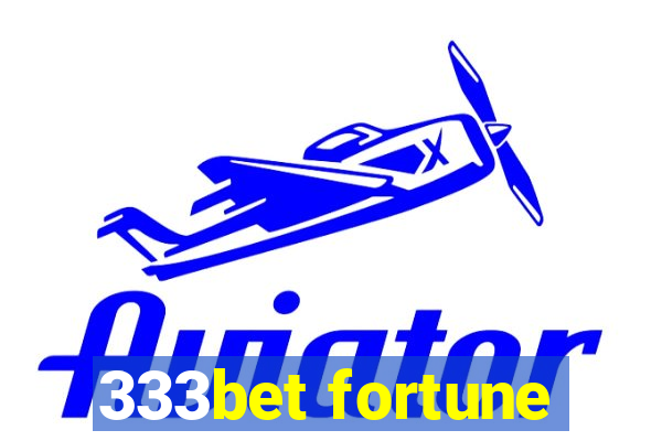 333bet fortune