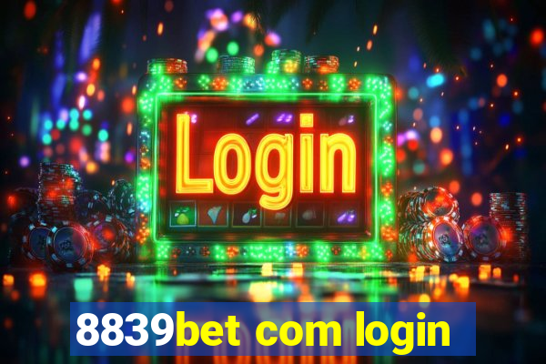 8839bet com login