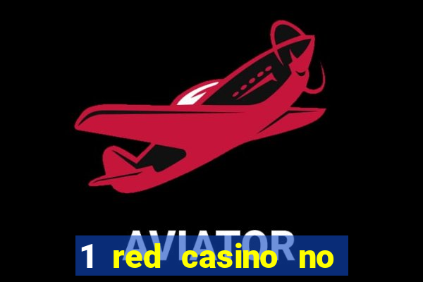 1 red casino no deposit bonus