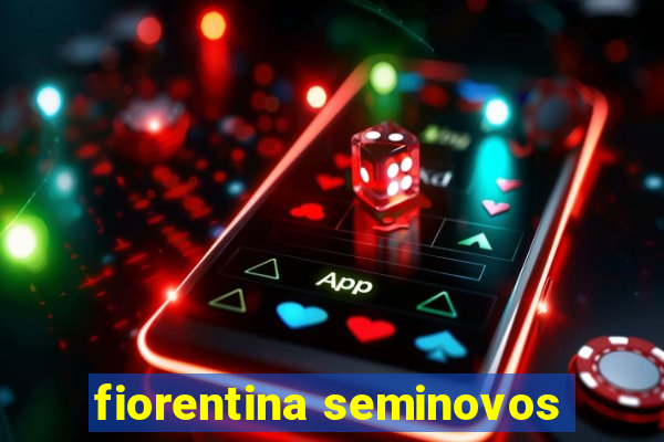 fiorentina seminovos