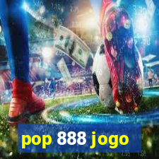 pop 888 jogo