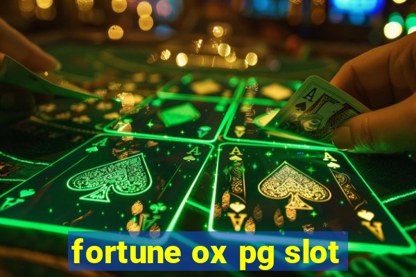 fortune ox pg slot