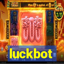 luckbot