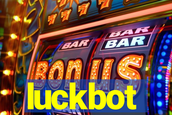 luckbot