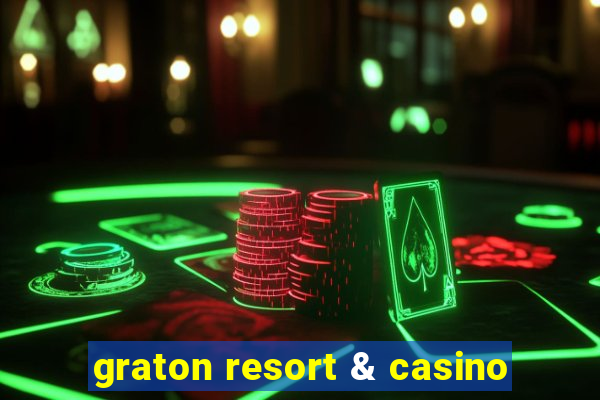 graton resort & casino