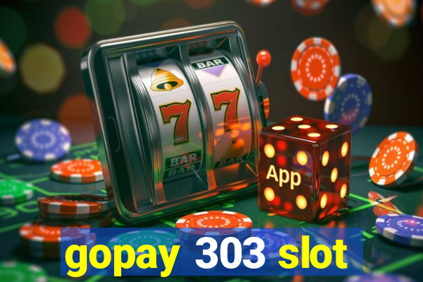 gopay 303 slot