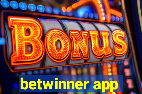 betwinner app