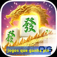 jogos que ganha pix