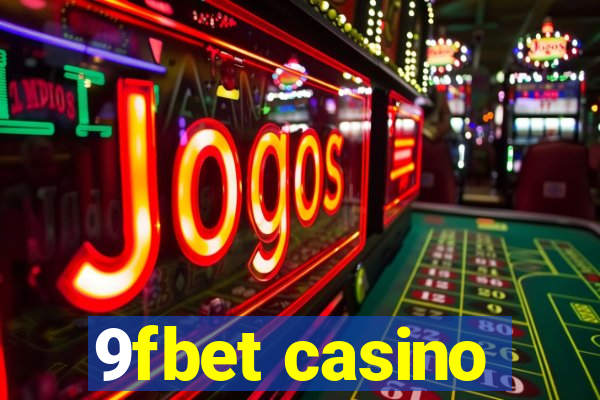 9fbet casino