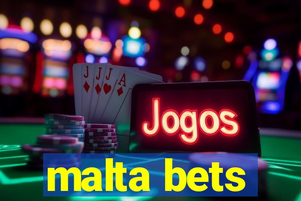 malta bets