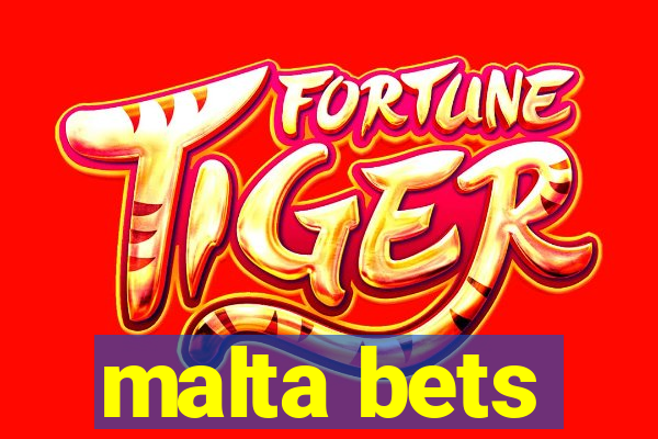 malta bets