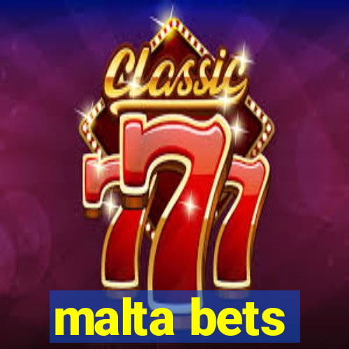 malta bets