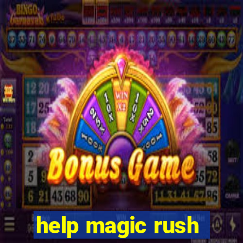 help magic rush