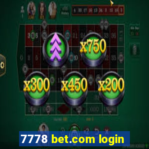 7778 bet.com login