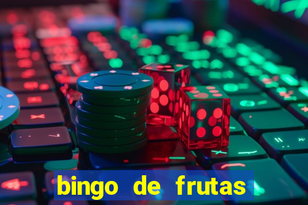 bingo de frutas para imprimir pdf