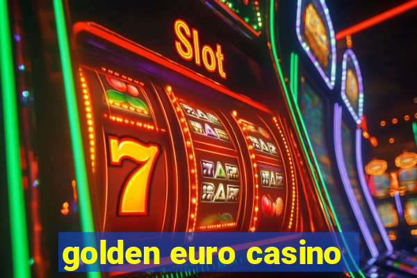 golden euro casino